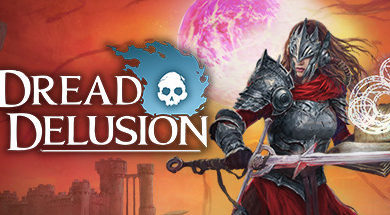 Dread Delusion